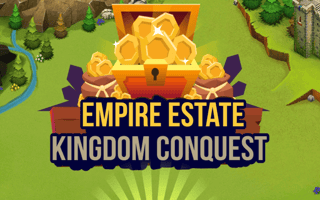 Empire Estate – Kingdom Conquest